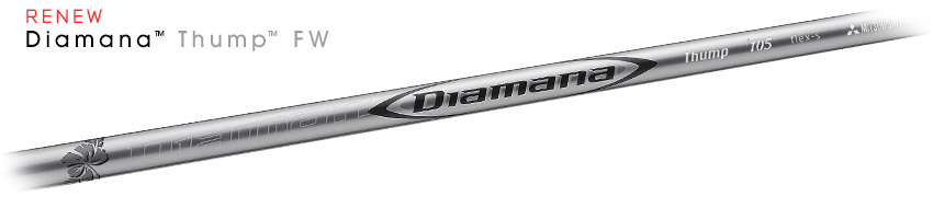 Diamana™ Thump™ FW f55	